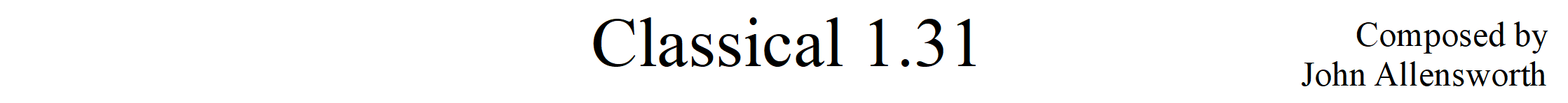 classical 1.31 composed by John Allesworth copyright 2020